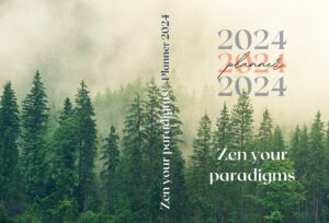 Zen Your Paradigms 2024 Planner