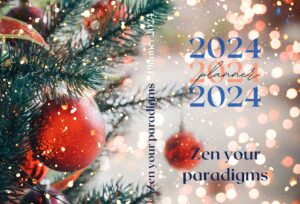 Zen Your Paradigms 2024 Planner