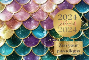 Zen Your Paradigms 2024 Planner
